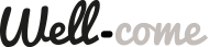 Well-come